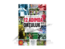 12 Adımda Okçuluk- Okçular Vakfı Yayınları - Okcular Vakfı