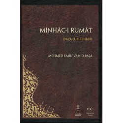 Okcular Vakfı - Minhâc-ı Rumât-Okçuluk Rehberi - Mehmed Emin Vahid Paşa