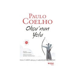 CAN YAYINLARI - Paulo Coelho - Okçu'nun Yolu